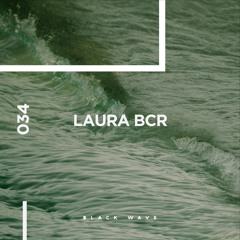Black Wave 034 - Laura BCR