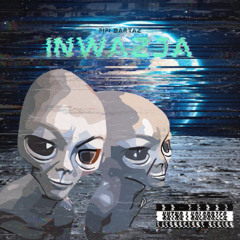 INWAZJA (prod. dzwoniasty)
