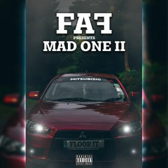 Mad One II: Floor It - FAF