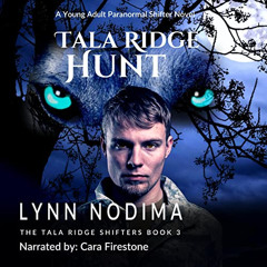 [DOWNLOAD] EBOOK 📮 Tala Ridge Hunt: The Tala Ridge Shifters, Book 3 by  Lynn Nodima,