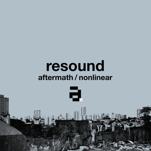 Resound - Nonlinear - Architecture Recordings - ARX061 - Out 26th March 2021