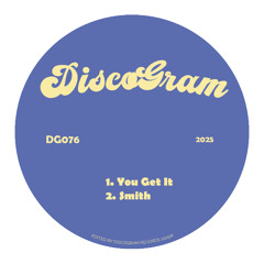 PREMIERE: DiscoGram - Smith