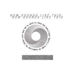 now sounds like this (vol 1)