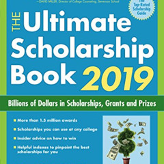 ACCESS PDF 💞 The Ultimate Scholarship Book 2019: Billions of Dollars in Scholarships