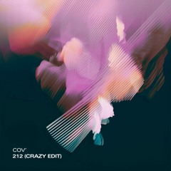 PREMIERE: COV' - 212 (Crazy Edit)