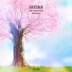 SO-SO - Sakura (ft.Kimura RIn)  [4* Remix]