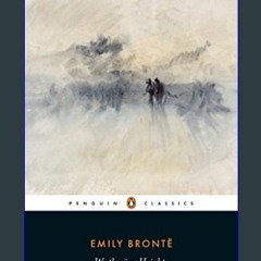 Read Ebook 🌟 Wuthering Heights (Penguin Classics)     Paperback – December 31, 2002 ebook