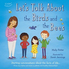 ACCESS EBOOK EPUB KINDLE PDF Let's Talk About the Birds and the Bees: Starting conversations about t