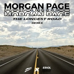 Morgan Page - The Longest Road( Zee X Eriol Remix )