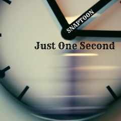 Just One Second (short version)