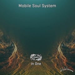 Mobile Soul System - In One • Zebra Rec [ZBR032022] (snippet)