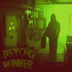 Psycho Bunker (Original Mix) Preview Soon on DSR