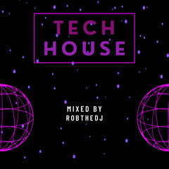 RobTheDJ - Tech House Mix 2024