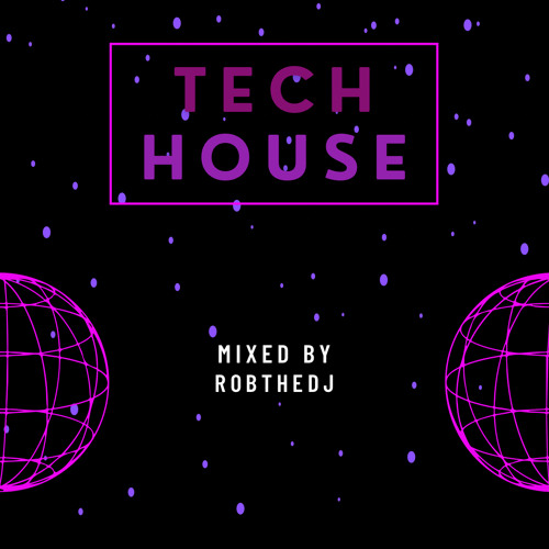 RobTheDJ - Tech House Mix 2024