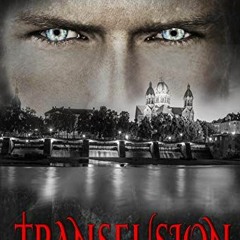 [Access] EBOOK 📋 Transfusion: A Seductive Vampire King Paranormal Romance by  Stepha