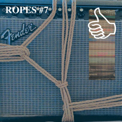ROPES #7