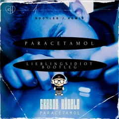 Paracetamol (Lieblingsidiot Radio Edit Bootleg) - Gregor Hägele