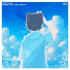 Raposan - Recalled Sea Crystal【Eternal Cerulean】