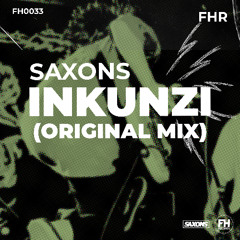 SAXONS - INKUNZI ***Release date 3rd July***