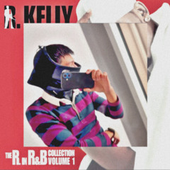 R. KELLY