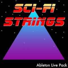 Sci-Fi Strings Ableton Live Pack