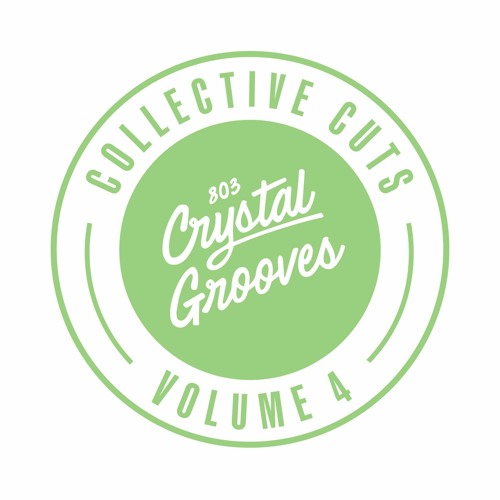 803 Crystal Grooves Collective Cuts 04 (snippets)