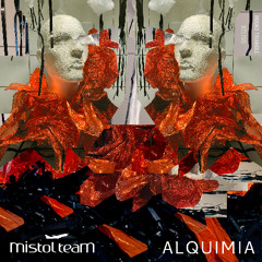 RTL195 | Mistol Team - Alquimia (The Album)