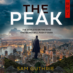 The Peak, By Sam Guthrie, Read by Max Brown