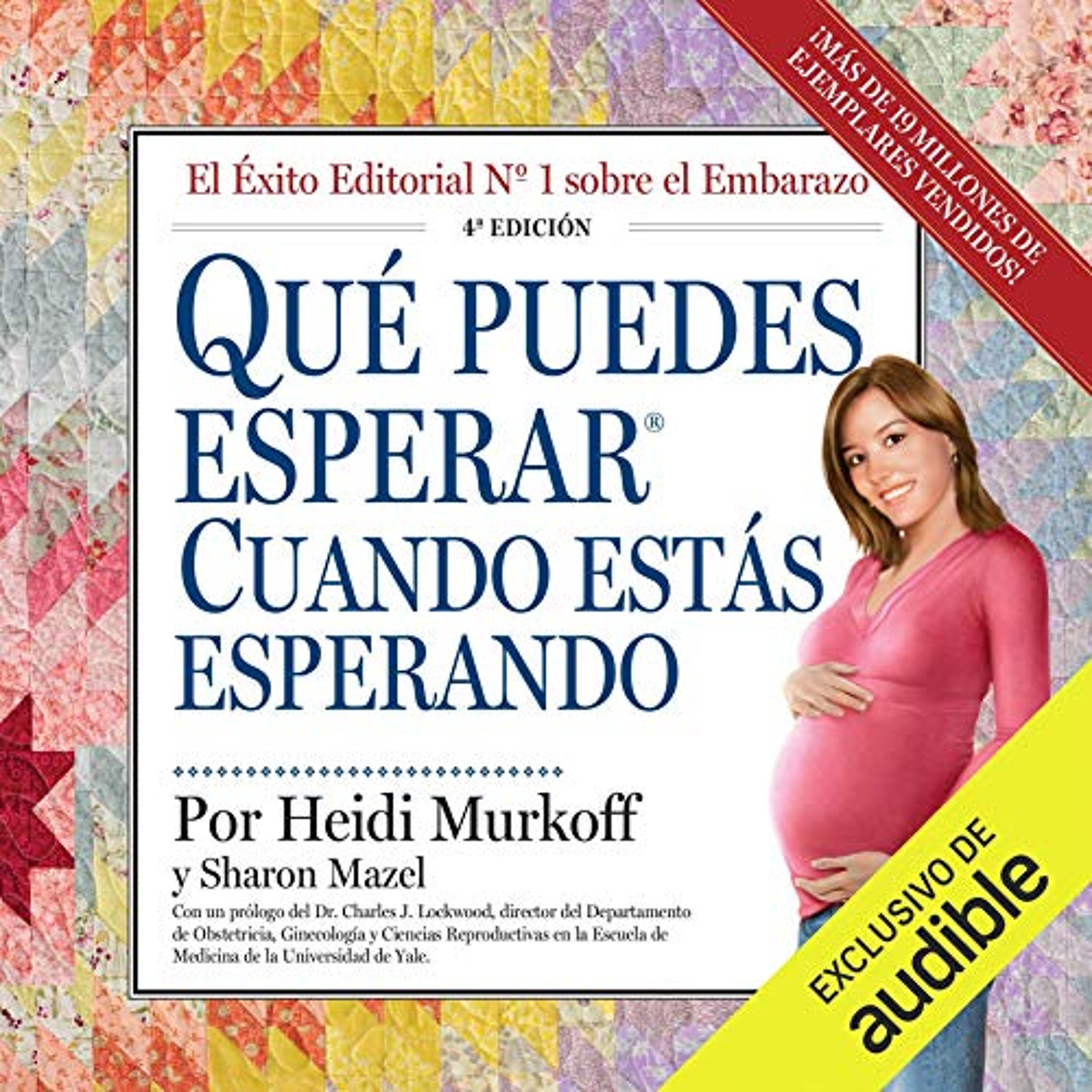 Qué se puede esperar cuando se está esperando (Narración en Castellano) [What to Expect When You're Expecting] (Audiolibro) | Prueba Gratis