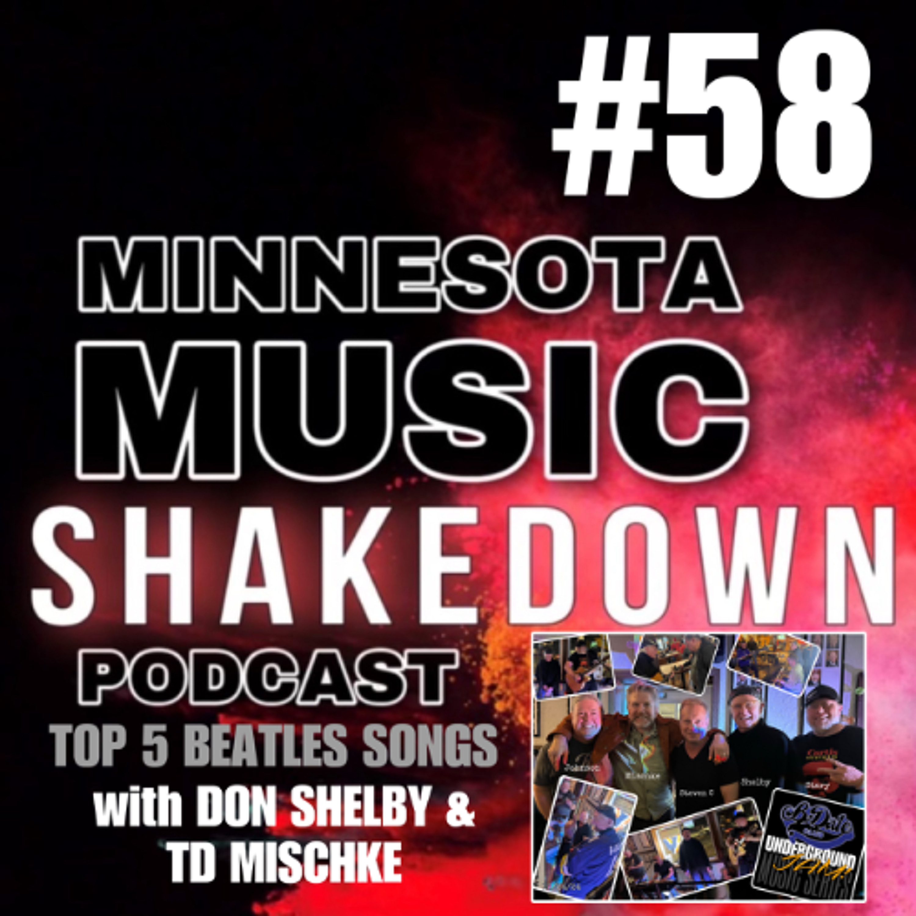 MN Music Shakedown: Ep. 58 with Don Shelby & TD Mischke - Top 5 Beatles Songs