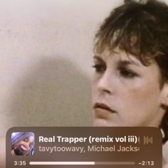 Real Trapper (remix) [vol iv ](Bankroll FRESH)- Michael Jackson