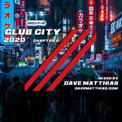 Club City 2020 | Chapter 8