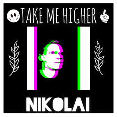 Take Me Higher