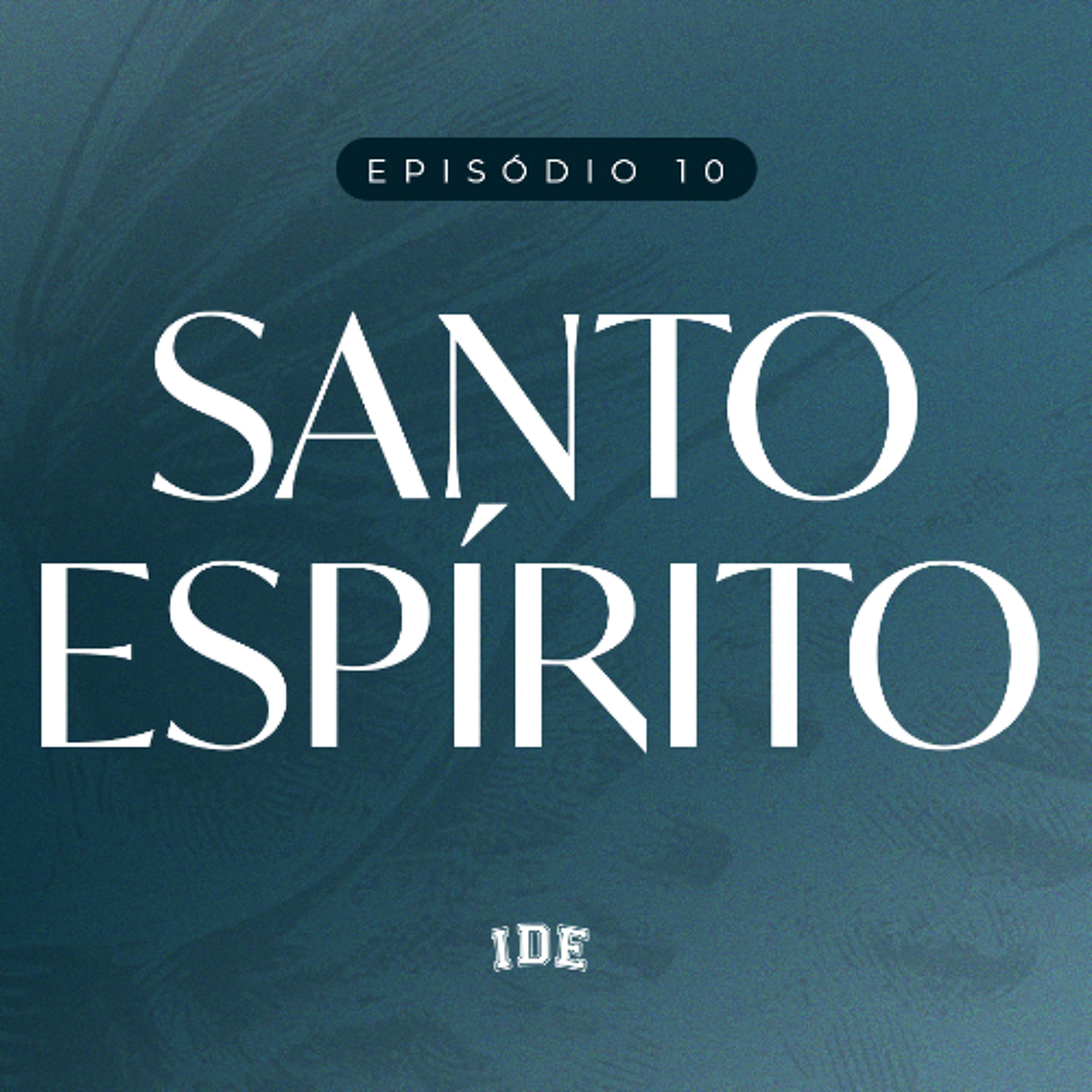 Santo Espírito (parte 10) - Gabriel Manzoni