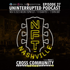 UNINTERRUPTED PODCAST EP 27 - CROSS COMMUNITY