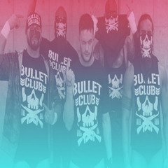 bullet club (prod by. jane cocaine)