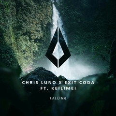 Chris Luno, Exit Coda Ft Keilimei - Falling