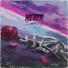 Never