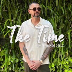 The Time By FERNANDO DELUZ