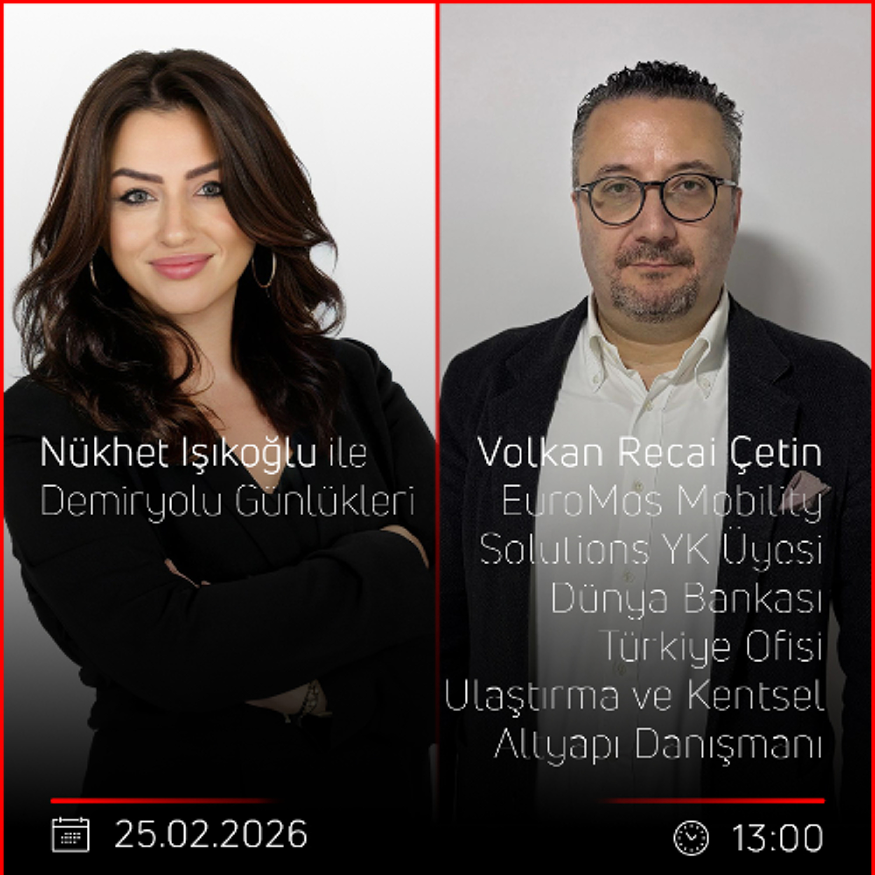 Volkan Recai Çetin - Nükhet Işıkoğlu ile Demiryolu Günlükleri episode artwork