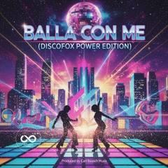 Balla con me (Discofox Power Edition)