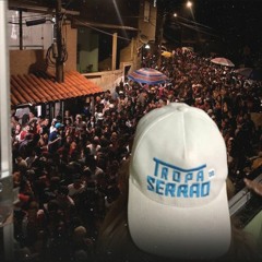 A TROPA DO SERRÃO E FOD4 NA TROCA - DJ’s LUCAS DE PAULA, LG PROD & GUIZIM