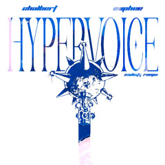 euphee & Chalbért - HYPERVOICE!! (sadisfy flip)