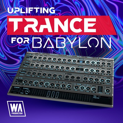 Uplifting Trance For Babylon | 140 Babylon Presets