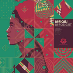 AfriCali- AfrOLight Amapiano ReWork