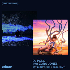 DJ Polo with Zora Jones - 20 November 2021