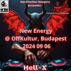 [ Hardtechno ] [Mix] Hell-X @ HTH pres. New energy, OFF Kultur, Budapest, Hungary 2024 09 06
