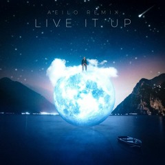 AEILO - Live It Up(Remix)