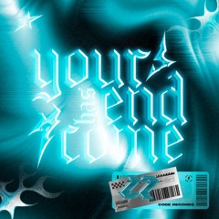 YOUR END HAS COME