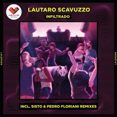LALEP009 - Lautaro Scavuzzo - Infiltrado (Incl. Sisto & Pedro Floriani Remixes)